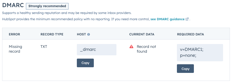Screenshot of the DMARC setup interface in Hubspot showing a missing TXT record for host "_dmarc." The current data indicates "Record not found." Required data displays "v=DMARC1; p=none;" with an option to copy. A "Strongly recommended" note is present.